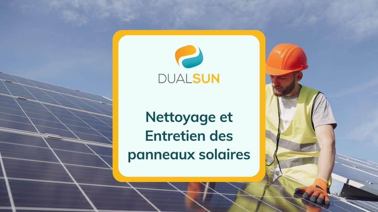 Nettoyage & Entretien Panneaux solaires