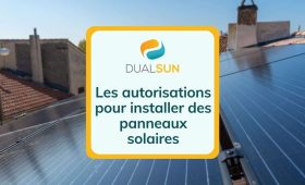 autorisations installation panneaux solaires