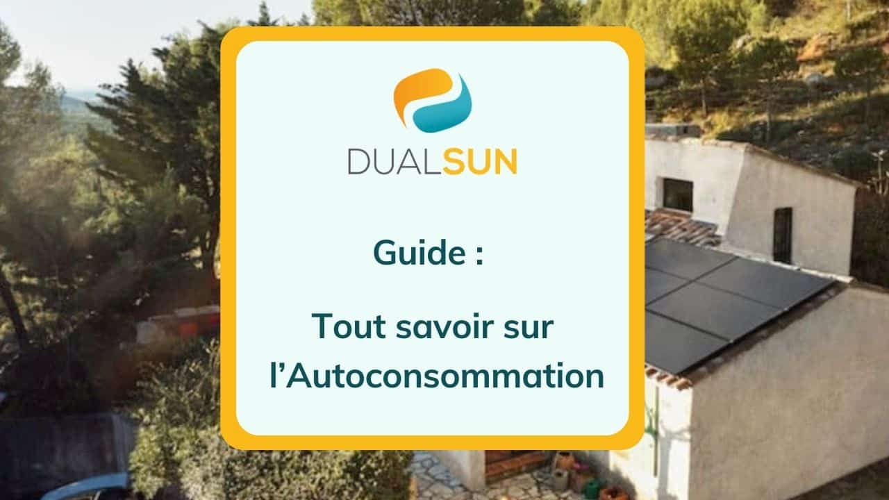 Panneaux solaires photovoltaïques en autoconsommation: Guide